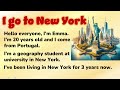 Learn English Through Stories | English Story: I go to New York | Listening Skills