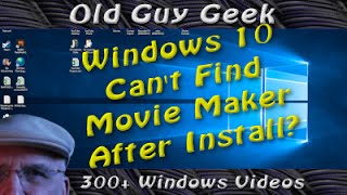 Windows 10 - Can't Find Movie Maker After Installing It? It's Right Here!!!