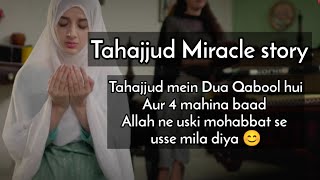Tahajjud Miracle Story || Tahajjud mein dua Qabool hui || Silent girl miss affy || urdu moral story