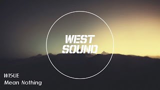 [MR/Inst] 위수 (WISUE) - 아무 의미 (Mean Nothing)