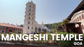 Mangeshi Temple Goa I Shri Mangueshi Devasthan I Temples in Goa