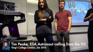 ESA Astronaut Tim Peake calling KCL from International Space Station