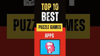 Best Puzzle Games on Android - Top 10 Picks