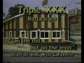 1995 Triple XXX Restaurant commercial. W. Lafayette, IN