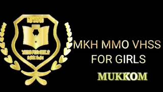 Moideen koya haji MMO vhss for girls Mukkam