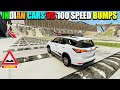 Indian Cars Vs 1000 Speed Bumps⚠️  | BeamNG Drive