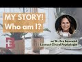 Clinical Psychologist Dr. Eva Benmeleh - My Story!