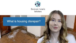 Understanding Housing Disrepair: Your Legal Rights Explained | Duncan Lewis Solicitors