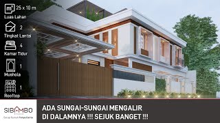 Desain Rumah Mewah Interiornya Bikin Nyaman | Luas Lahan 25 x 10 m