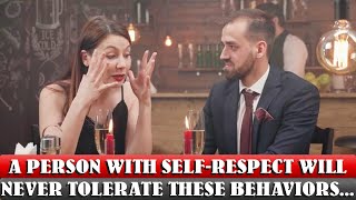 A Person With Self Respect Will Never Tolerate these 9 Behaviors | Human Psychology | Awesome Facts