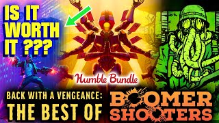 [REVIEW] Back with a Vengeance: Boomer Shooter Bundle - March 2024 – Humble Bundle