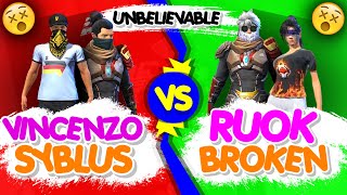 Vincenzo + Syblus Vs RUOK FF + Broken Gaming || Free Fire Insane  Battle b/w Clash of Gods - Nonstop