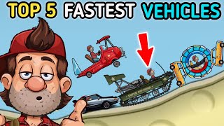 Top 5 Fastest Vehicles in hill climb racing