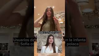 👀 Confunden a la INFANTA SOFÍA con una INFLUENCER polaca en TikTok