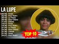 l.a l.u.p.e greatest hits ~ top 100 artists to listen in 2023