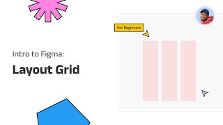 Layout Grid | Grids in Figma