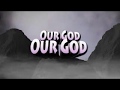 Our God (Lyric Video) | Follow U