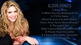 Alison Krauss-Music hits roundup roundup for 2024-Supreme Hits Mix-Remarkable