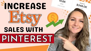 Pinterest And Etsy  (FOR BEGINNERS) Increase Etsy Sales With Pinterest