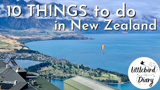 Littlebird พาเที่ยว EP8: 10 Things to do in New Zealand