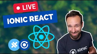 🛑 Ionic React Apps for iOS, Android and the Web!
