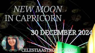 Capricorn New Moon: Laying the Groundwork - Traditional Astrology Explained 30 December 2024