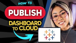 How to PUBLISH a TABLEAU DASHBOARD to Tableau Cloud (Step by Step)