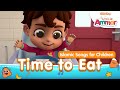 The Makers of Omar & Hana - Little Ammar - Time to Eat | Song For Kids to learn | Durioo+
