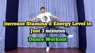 3 minute DANCE Workout jo apke STAMINA & ENERGY ko 10 guna badha dega | Tushar Jain dance tutorial