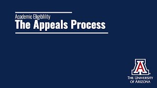 The Academic Eligibility Appeals Process