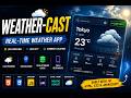 Weather-Cast 🌦️ | Real-Time Weather App using HTML, CSS & JavaScript