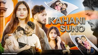 Kahani Suno || A True Love Story || Emotional || VARUN SAHU