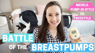 MEDELA PUMP-IN-STYLE VS. FREESTYLE - BEST BREAST PUMP!