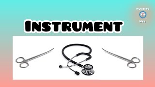 hospital instrument | fundamental of nursing | surgical instruments@NursingWeb#bscnursing