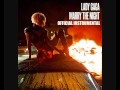 Lady GaGa - Marry The Night (Instrumental), 2011