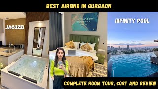 This Gurgaon Airbnb Has a Secret Infinity Pool | Best Airbnb in Gurgaon with Jacuzzi | Honest Review