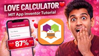 Love Calculator app in MIT App Inventor | Valentine's Special Tutorial ❤️