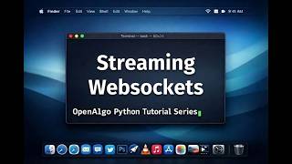 OpenAlgo - Python Tutorial Series - Part 4 - Streaming Websockets