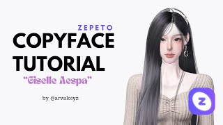 Zepeto Face Tutorial‼️ Copyface Giselle Aespa Visual Concept 💐 [Oplas Zepeto)