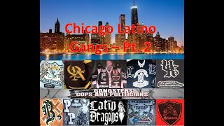 Chicago Latino Gangs - Part 2