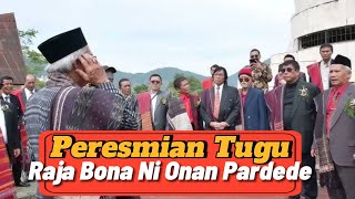 Peresmian Tugu Raja Bona Ni Onan Pardede