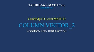 ADDITION AND SUBTRACTION OF COLUMN VECTOR