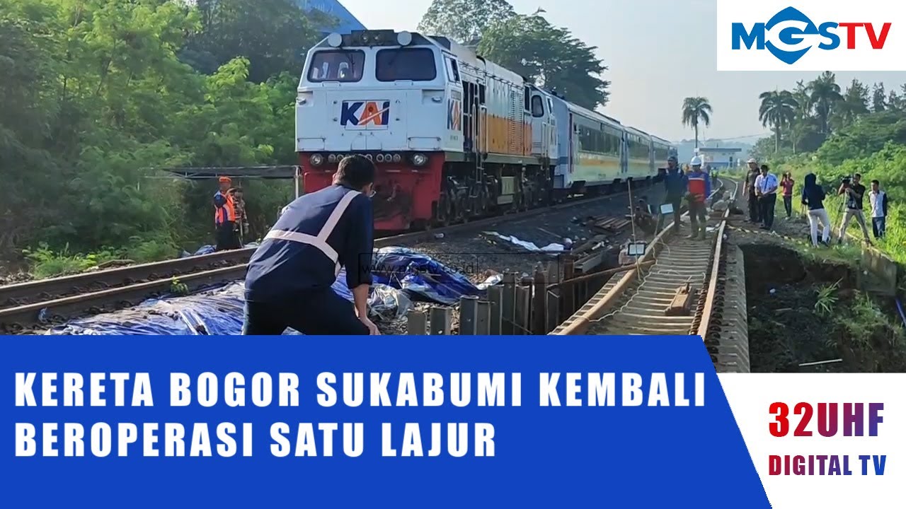 KERETA BOGOR SUKABUMI KEMBALI BEROPERASI SATU LAJUR - YouTube