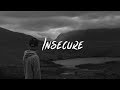 BILLY BUEFFER ft. Jared Anthony - insecure (Lyrics - Lyric Video)