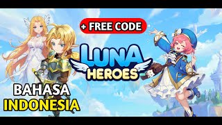 Akhirnya Rilis di Playstore Indonesia - Luna Heroes