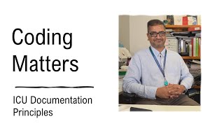 Coding Matters: ICU Principles