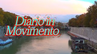 Diario in Movimento: days in Rome