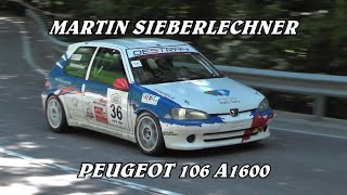 SLALOM CALDARO - APPIANO - MENDOLA 2022 | MARTIN SIEBERLECHNER | PEUGEOT 106 A1600