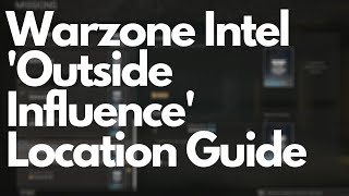 Warzone Intel 'Outside Influence' Location Guide