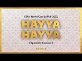 Hayya Hayya (Spanish Version) [Lyrics] - Trinidad Cardona, Davido, Aisha [FIFA World Cup 2022 Song]